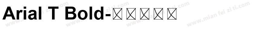 Arial T Bold字体转换